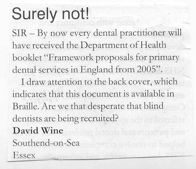 From "Dental Practice", May 2004